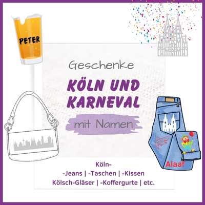 Personalisierte Geschenke rund um Köln und Karneval